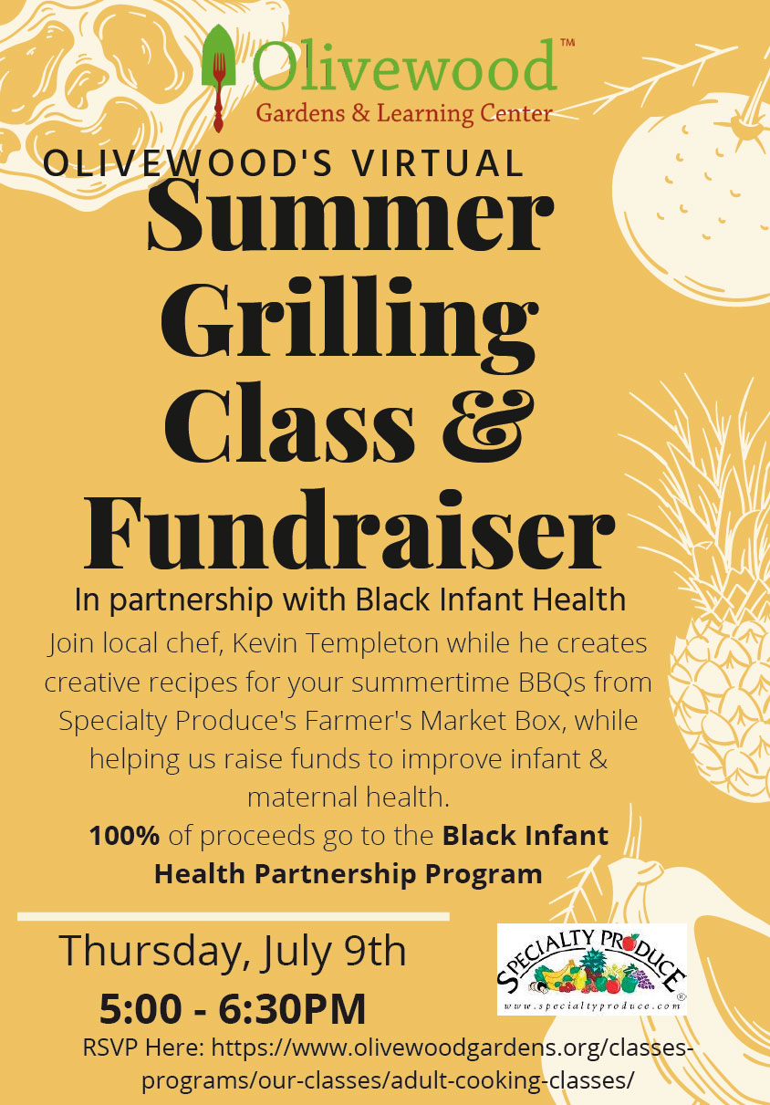 Olivewood's Virtual Summer Grilling Class & Fundraiser