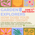 Garden Explorers June: How Does Your Garden Grow?