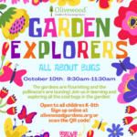 Garden Explorers October: All About Bugs!