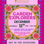 Garden Explorers December: Art in the Outdoors